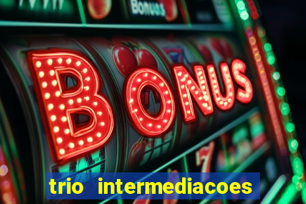 trio intermediacoes jogos online